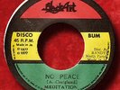 Orig. MEDITATIONS- NO PEACE (Alt. Mix)- BLACK ART- M-