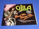 GILLA - BEND ME, SHAPE ME LPs --   