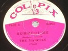 THE MARCELS SUMMERTIME BRAZIL 78 RPM DOO WOP