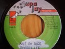 ROBERT LEE - JUST BE NICE / SUPA JAY  7