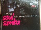 Ike Quebec Soul Samba ORIGINAL mono 4114 NY in shrink