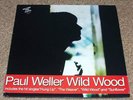 PAUL WELLER - WILD WOOD - 12