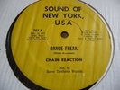 Chain Reaction - Dance Freak ORIG US PRESS 12