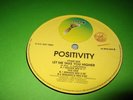 Positivity - Let Me Take You Higher  Italian Zone