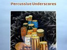 THE NOW GENERATION PERCUSSIVE UNDERSCORES COLORSOUND LP