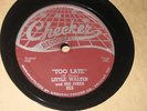 LITTLE WALTER TOO LATE I HATE TO SEE YOU GO 78 RPM