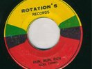 NOEL TEMPO-RUN RUN RUN-LISTEN REGGAE 45 7