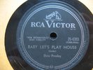 RARE ELVIS 78rpm record. Baby Let's Play House