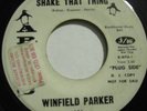 WINFIELD PARKER SHAKE THAT THING NORTHERN SOUL Hear it