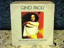 GINO PAOLI-UNA LUNGA STORIA D'AMORE-45 GIRI MAI SUONATO