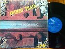 RaRe PSYCH Blues PP/ FREIGHT TRAIN Just the BEGINNING