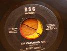 Betty Lloyd detroit Rare Northern Soul BSC 401 45 7
