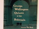 GEORGE WALLINGTON LP Quintet Bohemia 1955 Progressive