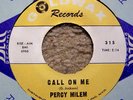 RARE NORTHERN SOUL- PERCY MILEM - CALL ON ME - NM