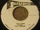 REGGAE 45 THE CABLES Baby Why STUDIO ONE Records