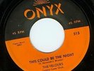 THE VELOURS - THIS COULD BE THE NIGHT (ONYX 515) NICE
