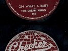 THE DREAM KINGS Oh What A Baby / MTYLTT Checker 78 V+