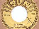 Blues/Rockabilly BILLY EMERSON-The Woodchuck SUN 203