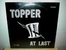 TOPPER  At Last  LP  sealed  orig private pressing