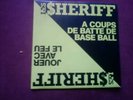 45 les sheriff /jouer aec le feu /batte PUNK oth