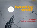 RARE LP  HOWLIN WOLF  MOANIN IN THE MOONLIGHT  CHESSS