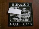 SPAZZ/RUPTURE SPLIT 7