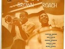 CLIFFORD BROWN AND MAX ROACH 10