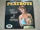 CHET BAKER/ART PEPPER playboys UK VOGUE ORIG LP EX-