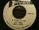 JAY TEES.A PRAYER TO JAH/PT , 2.STUDIO 1.JA ORIGINAL.