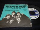 THE ROLLING STONES USA 45 & PS SLEEVE  THE LAST TIME