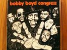 BOBBY BOYD CONGRESS RARE DEEP SOUL LP EX * Hear