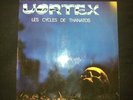 VORTEX - CYCLES THANATOS rare/prog/folk/french/psyche