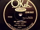 Hot Electric Okeh 40908 Jazz Pilots-She Don't Wanna E+