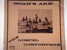 Gospel Comforters-Noah's Ark. Rare gospel lp on CHAMP