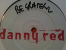 Be Grateful / Danny Red    Blank 12