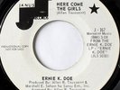 rare Soul 45 ERNIE K. DOE here come the girls Listen