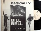 BILL BELL Basically PRIVATE Soul Funk Latin Jazz LP