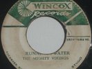 The Mighty Vikings – Running Water (Wincox 45 SKA)