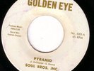 SOUL BROS. INC. 45 GOLDEN EYE 1001 PYRAMID/CAPRICORN XL