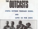 PUNK-THE OUTCASTS-JUSTA NOTHER TEENAGE REBEL-UK+PS