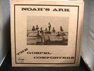 GOSPEL COMFORTERS NOAH'S ARK SOUTHERN  BLACK GOSPEL  LP