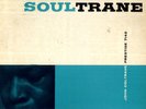 orig mono Coltrane/ SOULTRANE/Prestige 7142/deep groove