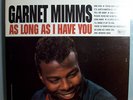 GARNET MIMMS AS LONG AS I HAVE MEGA-RARE ORIG STEREO LP