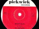 SHOT GUN=THE SHOT GUNS  TUFF GARAGE FUZZ BEAT OZ LABEL