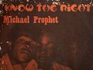 MICHAEL PROPHET - KNOW THE RIGHT - VIVIAN JACKSON - LP