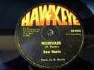RARE SHAKA KILLER Desi Roots - Weedfields