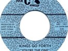 Modern Soul 45: Kings Go Forth: You´re The One/ One Day