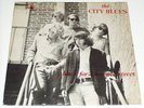THE CITY BLUES LP 12