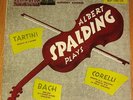 ALBERT SPALDING Tartini Bach Corelli VIOLIN Remington
