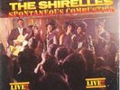 The SHIRELLES  Spontaneous Combustion – Live STEREO LP
